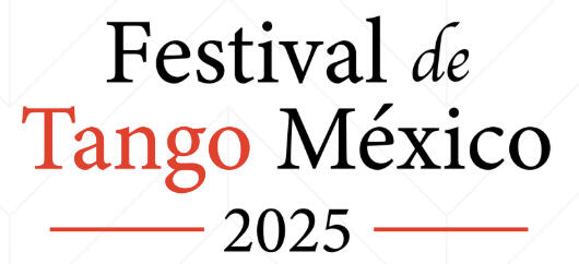 Festival de Tango México 2025